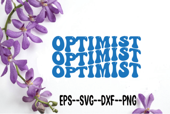 Optimist Wavy Retro Graphics for Crafts