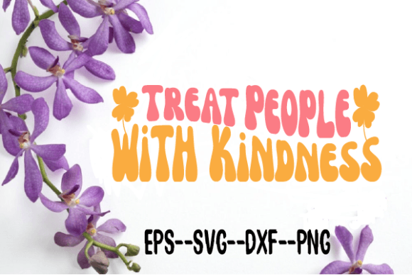Treat People with Kindness Wavy Svg
